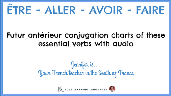 level-b2-tre-aller-avoir-faire-futur-ant-rieur-conjugation-chart