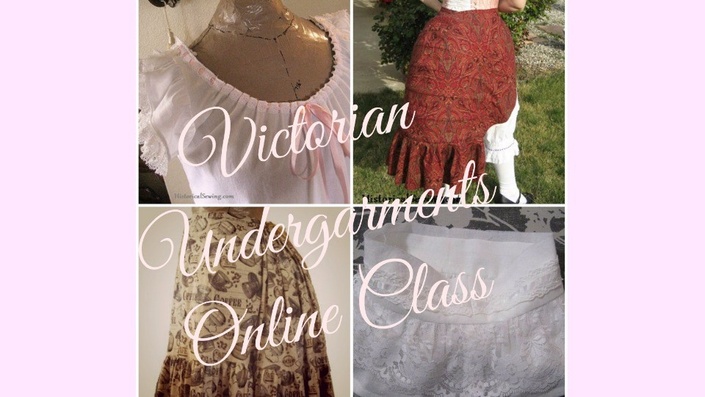 Victorian Undergarments Online Class – Historical Sewing