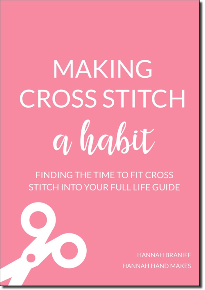 How to Cross Stitch Course for Beginners - Hannah Hand Makes