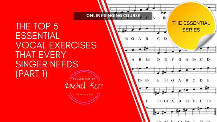 Essential Vocal Exercises Part 1