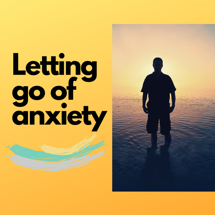 How To Let Go Of Anxiety Nathan Willson Coaching