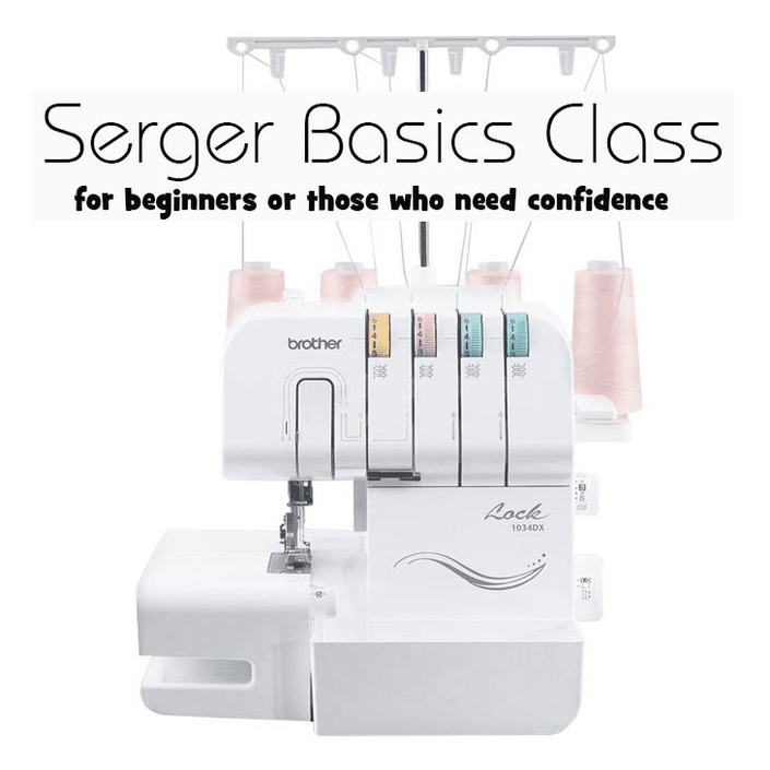 Serger Basics: Learn to Love your Machine