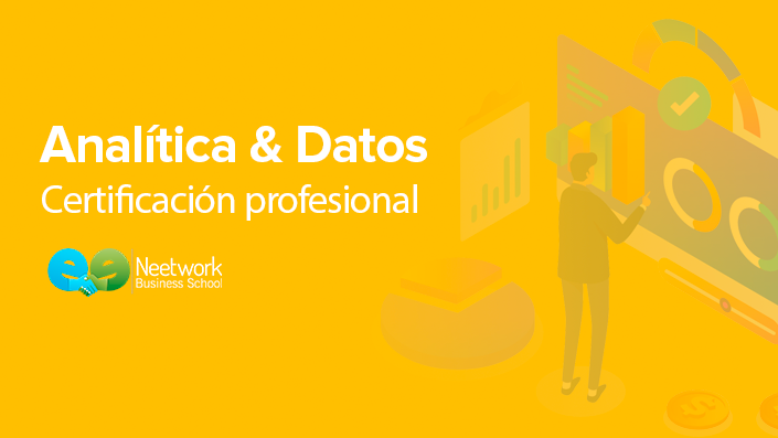 Certificación de Experto en Web & Social Analytics | Neetwork Business