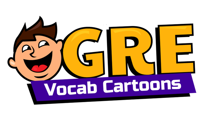 GRE Vocab Cartoons | GRE Verbal Course
