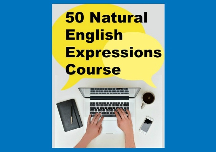 50 Natural English Expressions Speak English With Vanessa Courses