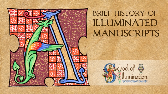 A Brief History Of Illuminated Manuscripts | School Of Illumination