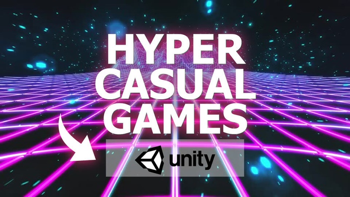 The Hyper Casual Game Development Course With Unity V2 ...