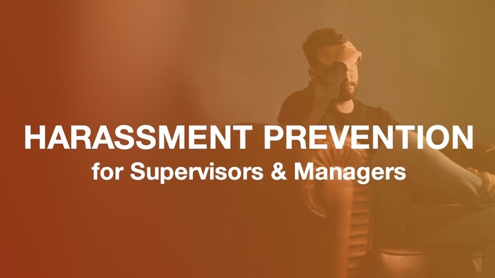 Harassment Prevention For Managers And Leaders Xenium Hr