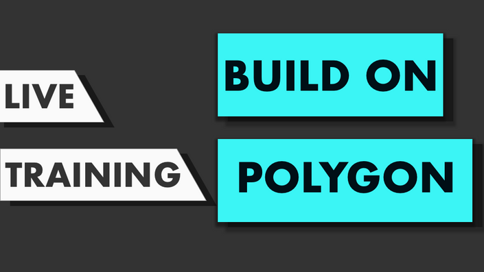 Live Training #2 - Develop Blockchain Apps on Polygon | EatTheBlocks