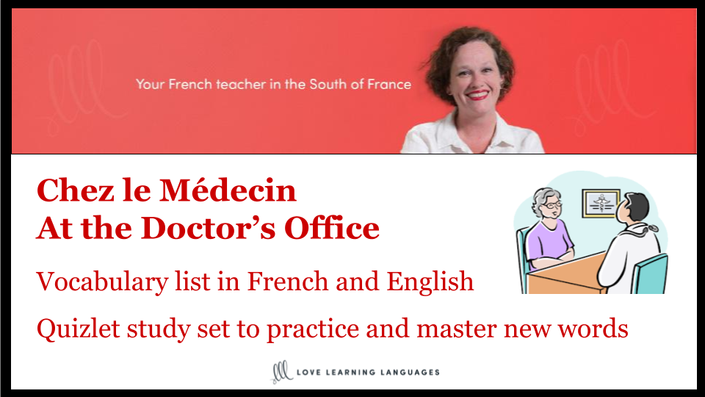 Vocabulary - French Doctor's Office - Chez le Médecin | Love Learning