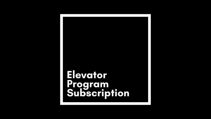 Elevator Program (Subscription)