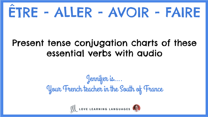 Level A1 Etre Aller Avoir Faire Conjugation Chart Audio Love