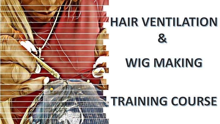 Hair Ventilation and Wig Making Training Course Wig Making Classes