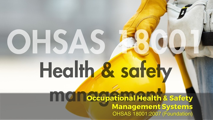 OHSAS Foundation; Occupational Health & Safety | CareerandSkills